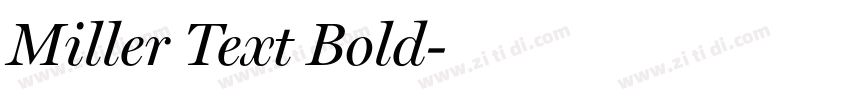 Miller Text Bold字体转换